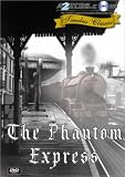 The Phantom Express (1932) [Remastered Edition] [DVD] [2007]