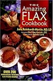 The Amazing Flax Cookbook