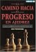 Books : El Camino Hacia El Progreso En Ajedrez