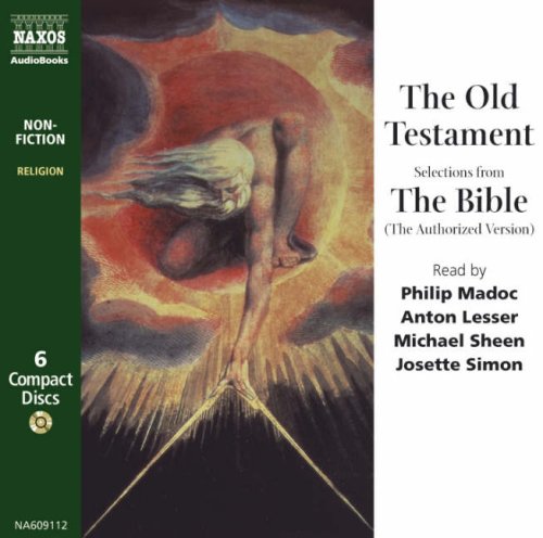 The Old Testament: Selections from The Bible (The Authorized Version) (Religion)