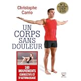 Un corps sans douleur (nouvelle �dition)par Christophe Carrio