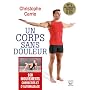 Un corps sans douleur (nouvelle �dition) de Christophe Carrio