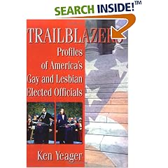 Trailblazers: Profiles of America's Gay and Lesbian Elected Officials