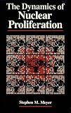 The Dynamics of Nuclear Proliferation