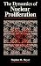 Book The Dynamics of Nuclear Proliferation