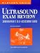 Book Ultrasound Exam Review: Sonographer's Self-Assessment Guide