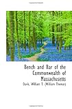Bench and Bar of the Commonwealth of Massachusetts