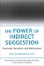 The Power of Indirect Suggestion: Hypnosis, Genetics, and Depression