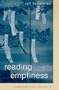 Reading Emptiness: Buddhism and Literature (S U N Y Series, Margins of Literature)