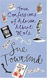 True Confessions of Adrian Albert Mole, Margaret Hilda Roberts and Susan Lilian Townsend
