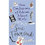 The True Confessions of Adrian Albert Mole, Margaret Hilda Roberts and Susan Lilian Townsend book cover