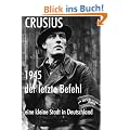 1945 - der letzte Befehl