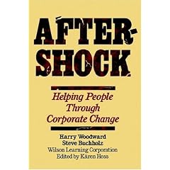 Aftershock: Helping People Through Corporate Change