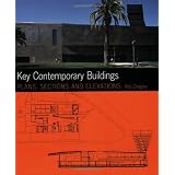 Key Contemporary Buildings: Plans, Sections and Elevations (Key Architecture Series) ~ Rob Gregory