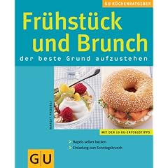 Fr�hst�ck und  Brunch: Der beste Grund aufzustehen (K�chenRatgeber neu)