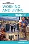 Working and Living: France (Working & Living - Cadogan)