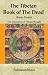 Tibetan Book Of The Dead: Bardo Thodol the Cornerstone of Tibetan Thought (Cornerstone of . . .)
