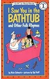 [(I Saw You in the Bathtub: And Other Folk Rhymes )] [Author: Alvin Schwartz] [May-1991]