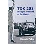 TOK258 - Morgan Winner at Le Mans