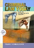Criminal Law Today: An Introduction with Capstone Cases (2nd Edition)