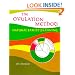 The Ovulation Method: Natural Family Planning