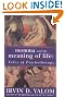 Momma And The Meaning Of Life: Tales Of Psychotherapy