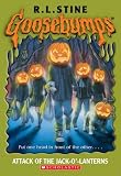 Attack of the Jack-O'-Lanterns (Goosebumps)