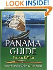 The Panama Guide: A Cruising Guide to the Isthmus of Panama