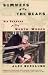 Book Summers with the Bears: Six Seasons in the North Woods