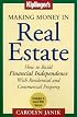 Making Money in Real Estate: How to Build Financial Independence With Residential and Commercial Property