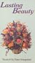 Lasting Beauty:the Art of Dry Flower [VHS]