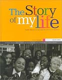 The Story of My Life: South Africa Seen Through the Eyes of Its Children