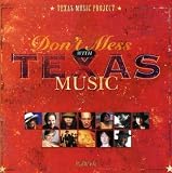 Don't Mess With Texas Music