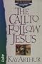 The Call to Follow Jesus:  Luke (International Inductive Study)