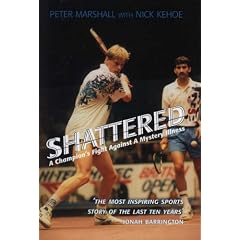 Shattered: A Champion's Fight Against a Mystery Illness