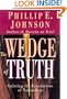 The Wedge of Truth: Splitting the Foundations of Naturalism