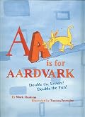AA Is for Aardvark