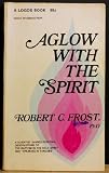 Aglow With the Spirit