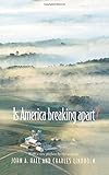 Is America breaking apart?