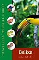 Traveller's Wildlife Guide: Belize and Northern Guatemala