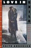Love in Exile: An American Writer's Memoir of Life in Divided Berlin