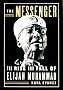 The Messenger: The Rise and Fall of Elijah Muhammad