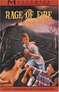 Rage Of Fire (Mysteries in Our National Park)