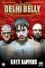 Delhi Belly [DVD]