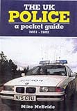 The UK Police 2001-2002: A Pocket Guide