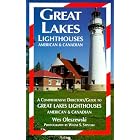 Great Lakes Lighthouses: American and Canadian by Wes Oleszewski