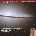 Kosmos. 2 CDs: Entwurf einer physischen Weltbeschreibung
