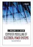 Computer Modelling of Electrical Power Systems