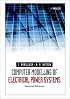 Computer Modelling of Electrical Power Systems