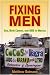 Search : Fixing Men: Sex, Birth Control, and AIDS in Mexico
